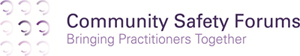 Community Safety Forums
